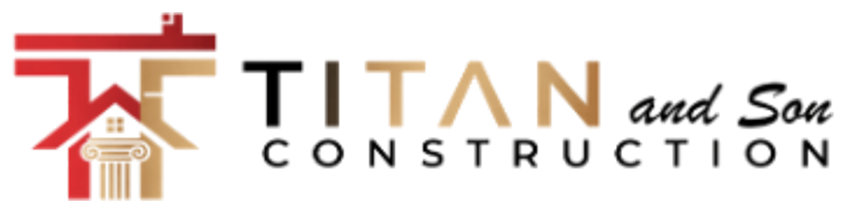 Titan & Son Construction