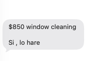Mensaje de un cliente sobre un trabajo de window cleaning de 850 dólares
